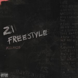 21 Freestyle (Explicit)