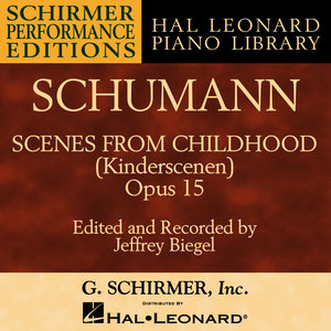 Schumann: Scenes From Childhood, Op. 15