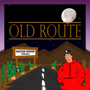 Old Route Lp (Explicit)