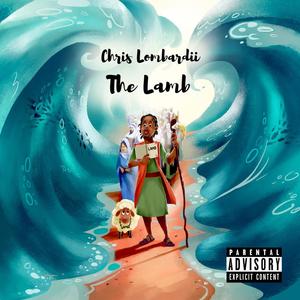 The Lamb (Explicit)