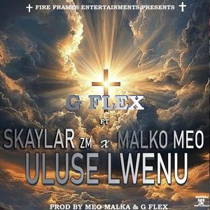 Uluse lwenu (feat. Skaylar.&.malka meo)