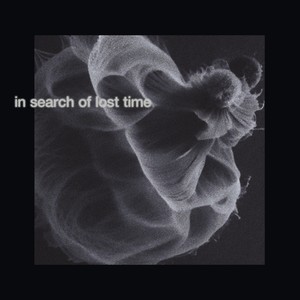 In Search of Lost Time