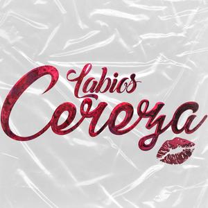 Labios Cereza (feat. Edher Torres)