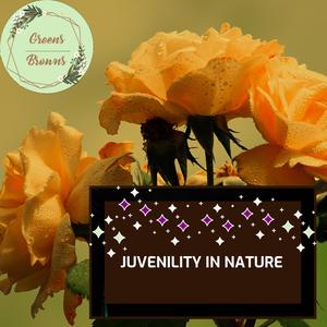 Juvenility in Nature