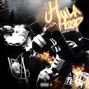 Hula Hoop (feat. ynsosaa) (Explicit)