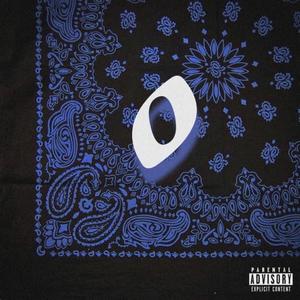 0 (feat. Blue Star) (Explicit)