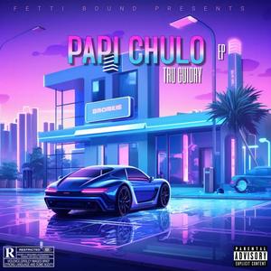 Papi Chulo (Explicit)