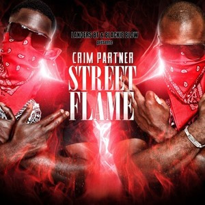 Street Flame (Explicit)