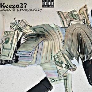 Luck & Prosperity (Explicit)