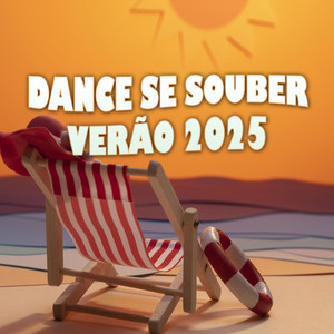 Dance Se Souber Verão 2025 (Explicit)