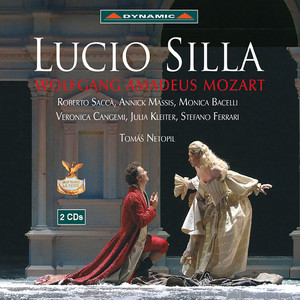 MOZART, W.A.: Lucio Silla (Teatro la Fenice, 2006)