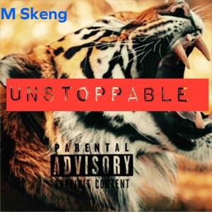 Unstoppable (Explicit)