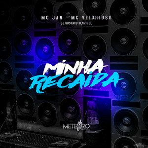 Minha Recaida (Explicit)