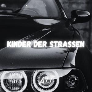 KINDER DER STRASSEN (Explicit)