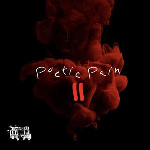 Poetic Pain 2 (Explicit)