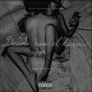 Deuda con el Karma (Explicit)