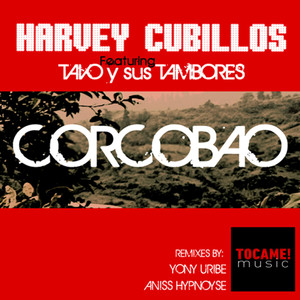 Corcobao (feat. Tavo Y Sus Tambores)