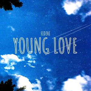 Young Love (Explicit)