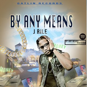 BY ANY MEANS