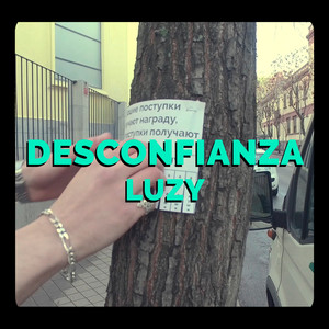 Desconfianza (Explicit)