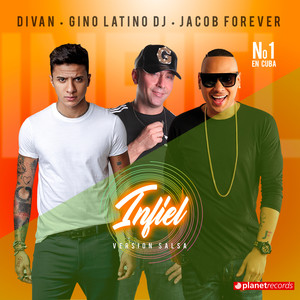 Infiel (Version Salsa|with Jacob Forever, Gino Latino Dj)