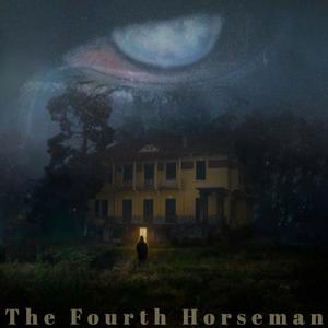 THE FOURTH HORSEMAN