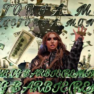 The Og Barbie (Remix) [Explicit]