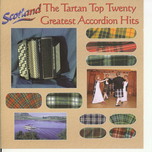 The Tartan Top Twenty Greatest Accordion Hits