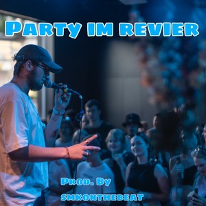 Party im Revier (Explicit)