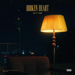 Broken Heart (Explicit)