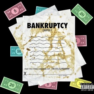 Bankrupt (Explicit)