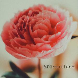 Affirmations (feat. Juli Anne)