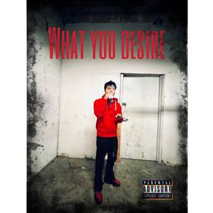 What you desire (Explicit)