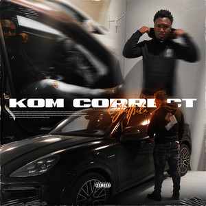 Kom Correct (Explicit)