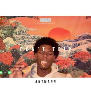 don't trip (Explicit)