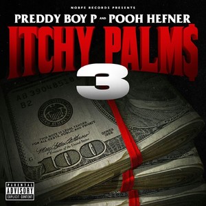 Itchy Palms, Vol. 3 (Explicit)