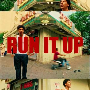 RUN IT UP (Explicit)