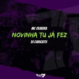 Novinha tu já fez (Explicit)