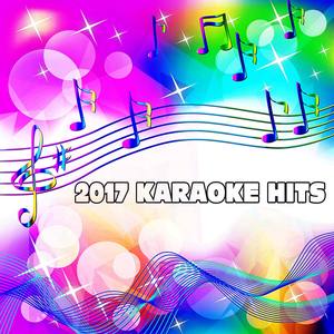 2017 Karaoke Hits