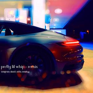 pretty lil whip! (feat. lunagrace, disoc8 & xofilo) [remix]