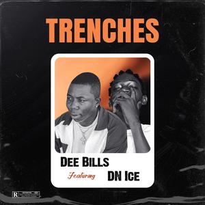 Trenches (feat. DN ICE) [Explicit]