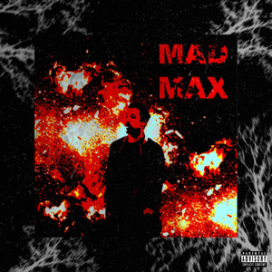 Mad Max (Explicit)