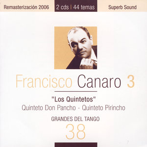 Francisco Canaro Y Su Orquesta Tipica - El Ciruja