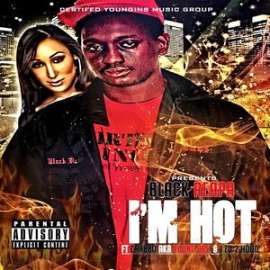 I'm Hot (Explicit)