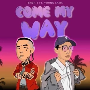 Come My Way (feat. Young Lama) (Explicit)