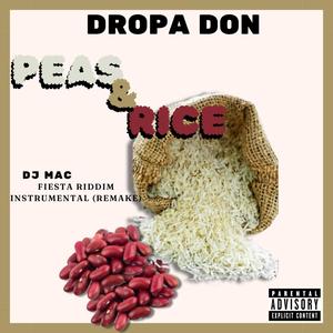 Peas & Rice (feat. DJ MAC) [Explicit]