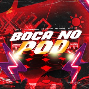 Boca no Pod (Explicit)