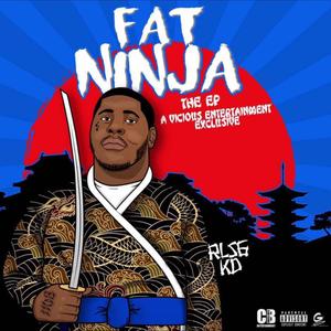 Fat Ninja (Explicit)