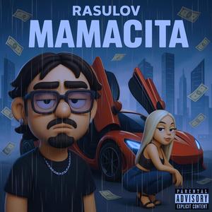 Mamacita (Explicit)
