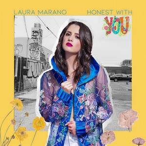 Laura Marano - Honest With You